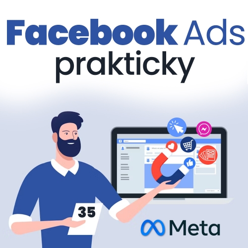 Platená reklama na Facebooku a Instagrame v praxi - 35 tipov, návodov a praktických ukážok pre úspešné kampane