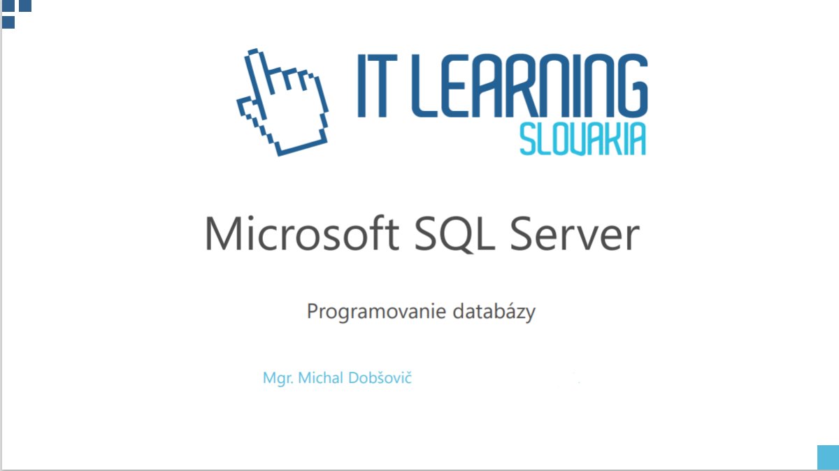 Titulná strana kurzu Microsoft SQL Server s logom IT Learning Slovakia