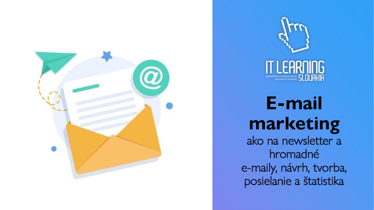 E-mail marketing - newsletter, návrh a štatistika emailov