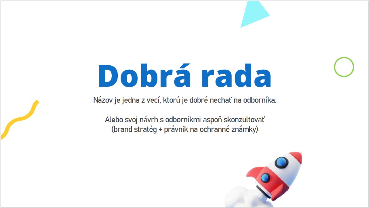 Slajd s názvom "Dobrá rada" o brand stratégii a komunikácii s odborníkmi