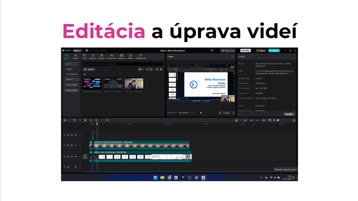 Editácia a úprava videí v CapCut - timeline s video klipmi a Meta Business grafickým návrhem