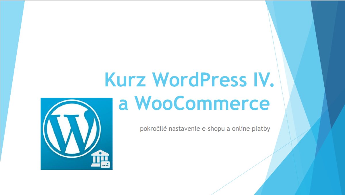 Kurz WordPress IV a WooCommerce s logom WordPress a e-shopom