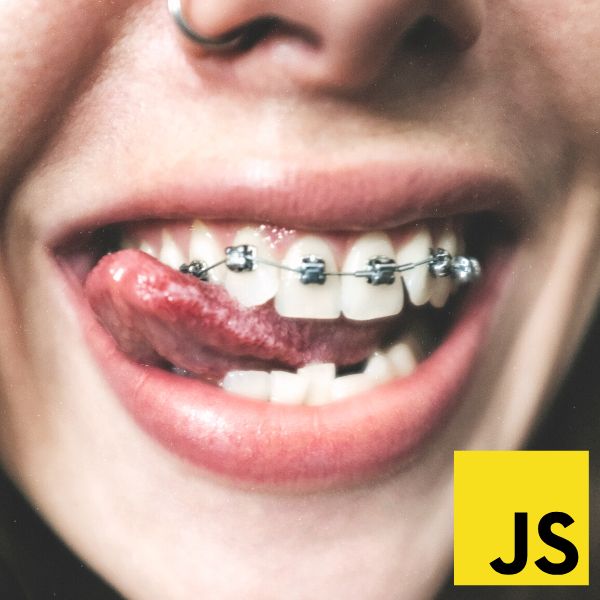 Čo má spoločné JavaScript a strojček na zuby?