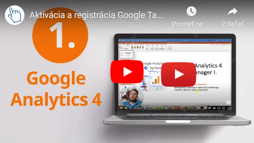 Aktivácia a registrácia Google TagManager + Analytis 4 + Analytics UA