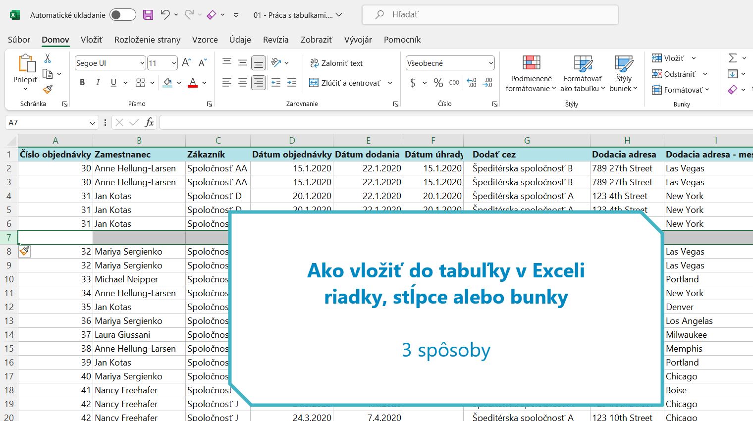 Pridávanie riadkov a stĺpcov do tabuliek – Excel